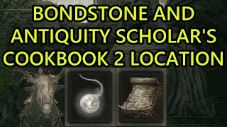 Bondstone Location Elden Ring DLC Shadow of the Erdtree and Antiquity Scholars Cookbook 2 Location [upl. by Ettenil]