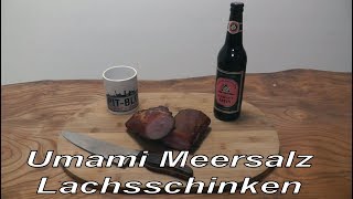 Umami Meersalz Lachsschinken [upl. by Voe]