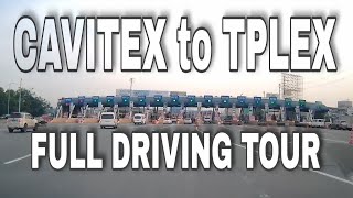 CAVITEX to TPLEX Full Driving Tour  3 Hours Only travel baguio [upl. by Shaffer]