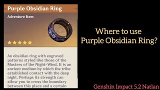 Purple Obsidian Ring Location Genshin Impact 52 Update [upl. by Anelet14]