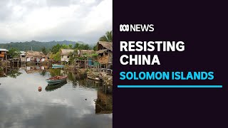 The province resisting Solomon Islands expansive ties with China  ABC News [upl. by Ajnot]