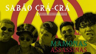 Sabão Crá Crá Versão  Piiiiiii  Mamonas Assassinas [upl. by Man]