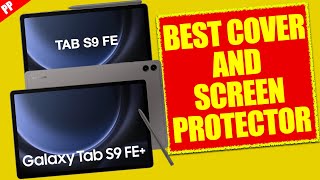 Best Cover And Screen Protector For S9 FE and S9 FE Plus [upl. by Cammy]