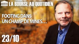 Bourse au Quotidien  Footing dans un champ de mines… [upl. by Ahtnammas]