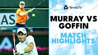 Andy Murray vs David Goffin Highlights  Indian Wells 2024 [upl. by Hart]