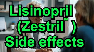 Lisinopril Side effects of this commonly used hypertension blood pressure medication [upl. by Chaim]