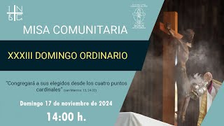 Misa Comunitaria 17 de noviembre del 2024 1300 h [upl. by Olleina309]