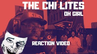 The Chi Lites  Oh Girl  REACTION VIDEO [upl. by Cost]