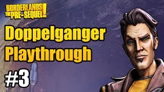 Borderlands The PreSequel  Jacks Doppelganger Cinematic Playthrough  Part 3 [upl. by Eyatnod780]