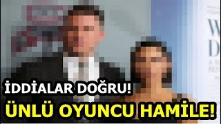 İddialar Doğru Çıktı Ünlü Oyuncu Hamile [upl. by Swainson]