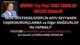 MAĞDURLAR İÇİN TORBA KANUN FIRSATLARI [upl. by Lorri]