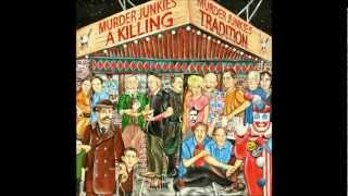 Murder Junkies  Get Dead Real Soon [upl. by Norrek]