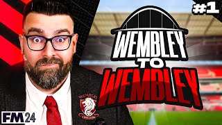 Wembley FC FM24  THE BEGINNING  Part 1  Football Manager 2024 [upl. by Penelopa]