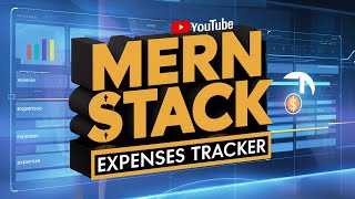 MERN Stack Project How to Build an Expenses Tracker from Scratch [upl. by Chil]