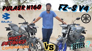 FZ S V4 VS N160 Detailed Comparison  Bajaj N160  2024 Yamaha FZS V4 [upl. by Edwin246]