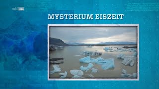 Erdgeschichte Mysterium Eiszeit  ZDF 2021 [upl. by Ykvir565]