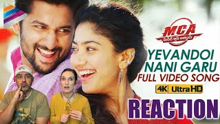 Yevandoi Nani Garu Full Video Song REACTION  Nani  Sai Pallavi  DSP  Dil Raju [upl. by Thurlough]