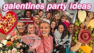 How to Throw the Best Galentines Day Party [upl. by Converse558]