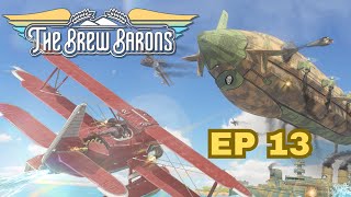 The Brew Barons Pirate Down Ep 13 [upl. by Wixted]