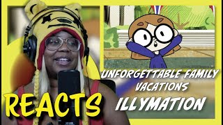 Unforgettable Family Vacations  illymation  AyChristene Reacts [upl. by Rehpotsyrk556]