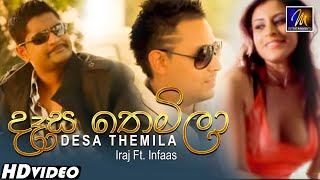 Desa Themila දෑස තෙමිලා Iraj Ft Infaas  Official Music Video [upl. by Assertal]