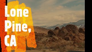 Lone Pine CA [upl. by Nilre]