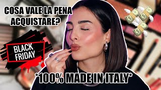 BLACK FRIDAY 100 MADE IN ITALY I MIEI CONSIGLI  AMBRA JESS [upl. by Retsev]