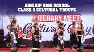 CLASS 2 CULTURAL TROUPE  KINSHIP HIGH SCHOOL LITERARY MEET 2024 [upl. by Kopp]