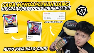 CARA MENDAPATKAN UANG GRATIS DI XWORLD CUMA UPGRADE PET  Auto kaya kalo gini [upl. by Theurich925]