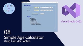 How to use Calendar Control  How to do a Age Calculator using Visual Studio 20192022 Step by Step [upl. by Rehpoitsirhc]