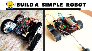 How to make a Simple Robot  Arduino Robotics for Beginners [upl. by Daj]