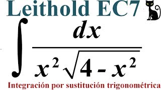 Integración por sustitución trigonométrica Leithold 731 [upl. by Niwled]