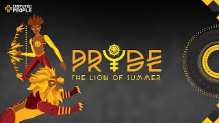 PRYDE The Lion of Summer Lore Introduction [upl. by Bounds]