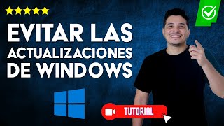 ¿Cómo EVITAR las ACTUALIZACIONES de Windows 10  🚫Desactiva Windows Update💻 [upl. by Anahoj]