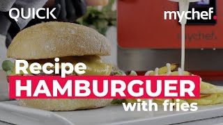 Hamburger with fries in 3 minutes with Mychef QUICK [upl. by Par]