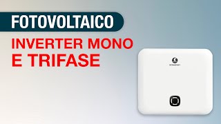 Inverter impianti fotovoltaici monofase e trifase [upl. by Lulu]