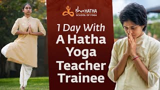 A Day In The Life of A Hatha Yoga Teacher Trainee  Isha Hatha Yoga [upl. by Norred767]