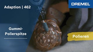 Dremel®  GummiPolierspitze 462 [upl. by Gwendolen]