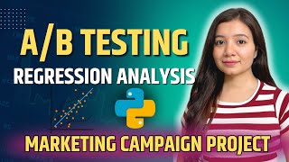 AB Testing amp Regression Analysis Project  Marketing Campaign Analysis  Data Analysis Project [upl. by Ynned501]