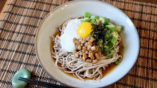 Cold Natto Soba Recipe  Japanese Cooking 101 [upl. by Vogele]