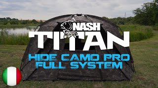 Nash Titan Hide Camo Pro Full System ITA [upl. by Freyah]