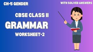 GenderChapter5CBSEClass 2Grammar Worksheet2rimikasdiarygrammarcbseclass2genderncertcommon [upl. by Cleasta]