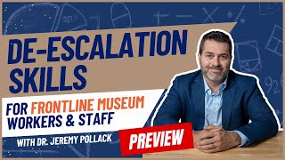 Deescalation Training for Museum Staff  Online Course Preview  Dr P [upl. by Anitnerolf]