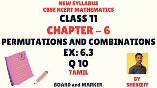 CLASS 11  EX 63  Q 10  PERMUTATIONS AND COMBINATIONS  MATHS  CBSE NEW SYLLABUS [upl. by Zeb]