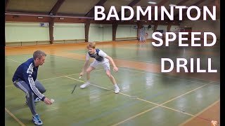 Badminton SPEED DRILL [upl. by Dustin660]