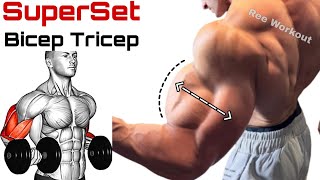 Bicep Tricep Superset Workout for Mass  superset workout [upl. by Ydarg825]