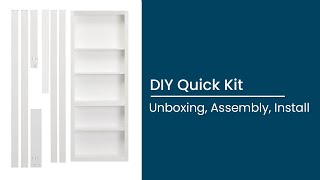 DIY Quick Kit Unboxing Assembly Install [upl. by Burnett]