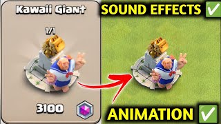 Kawaii Giant Decoration In Clash Of Clans  Kawaii Giant Decoration Animation amp Sound Effect [upl. by Eidissac481]