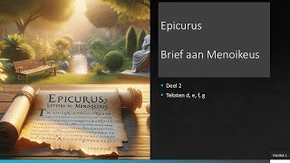 Epicurus Brief aan Menoikeus deel 2 [upl. by Dorlisa]