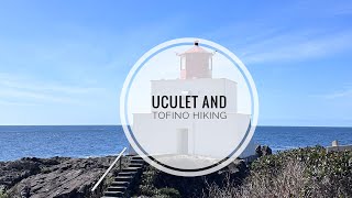 Ucluelet and tofino hiking virtual tour [upl. by Putnem79]